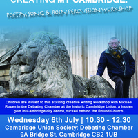 CREATING MY CAMBRIDGE: Creative Writing Workshop with Michael Rosen ...